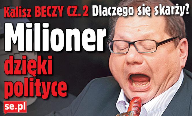 Milioner dzięki polityce