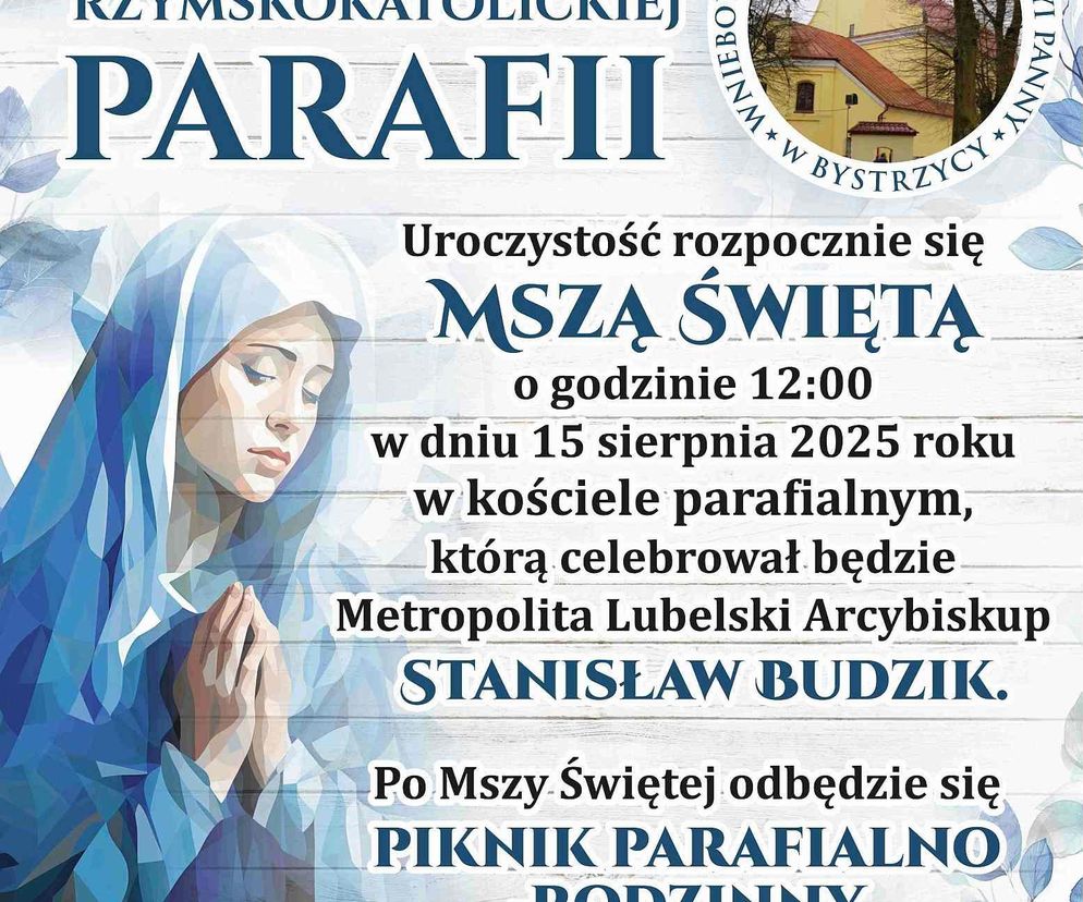 Jubileusz 700-lecia parafii Wniebowzięcia Najświętszej Maryi Panny w Bystrzycy - plakat 