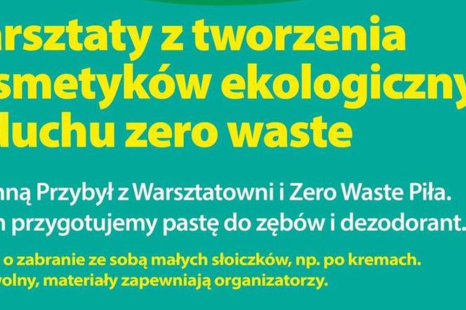 W Pile pokażą jak zrobić naturalne kosmetyki!