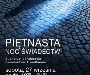 Warszawa: zbliża się Piętnasta Noc Świadectw