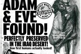 World Weekly News: znaleziono szczątki Adama i Ewy