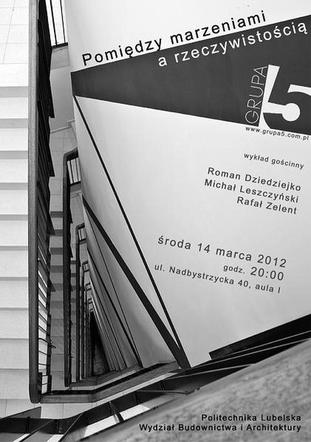 Spotkanie z architektami z pracowni Grupa 5 - marzec 2012