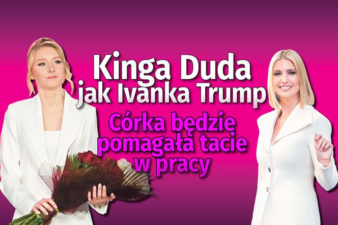 Kinga Duda jak Ivanka Trump