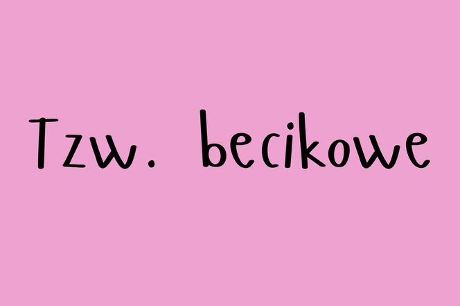 Tzw. becikowe