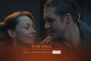 M jak miłość nowy sezon. Marcin (Mikołaj Roznerski), Martyna Wysocka (Magdalena Turczeniewicz)