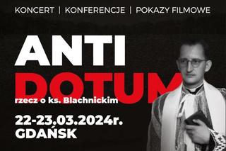 Antidotum - Rzecz o ks. Blachnickim