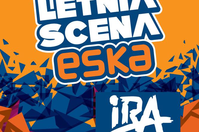 IRA i Loka gwiazdami Letniej Sceny ESKI 2017 w Lubartowie