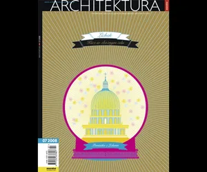 Miesięcznik Architektura 07/2008