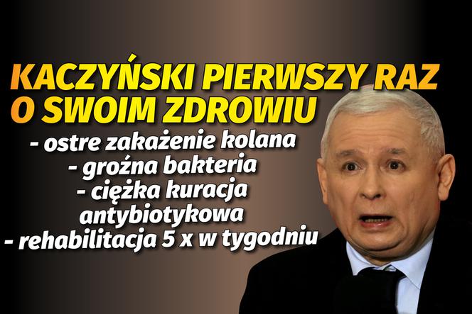 Kaczyński pierwszy raz o swoim zdrowiu