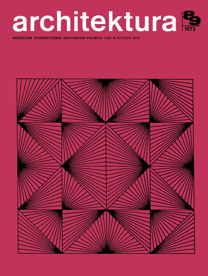 Z archiwum Architektury 8-9/1973