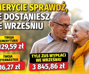 Emerycie sprawdź, ile dostaniesz we wrześniu