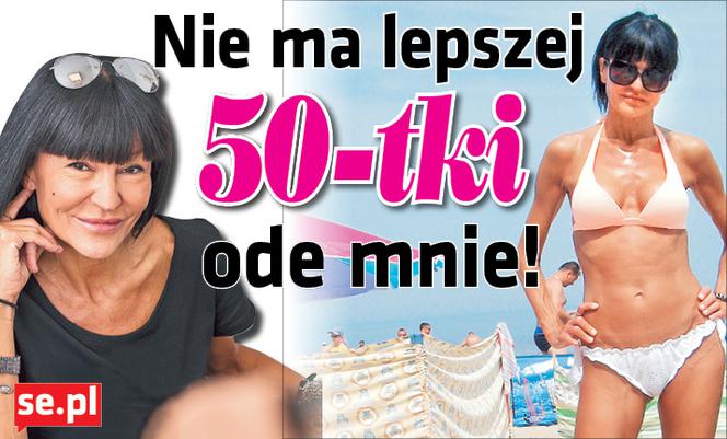 Nie ma lepszej 50-tki ode mnie!