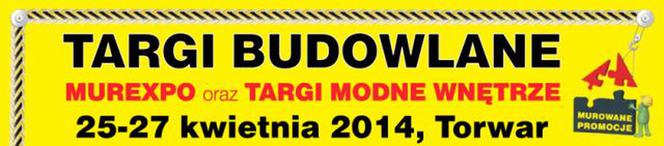 Targi Budowlane Murexpo kwiecień 2014