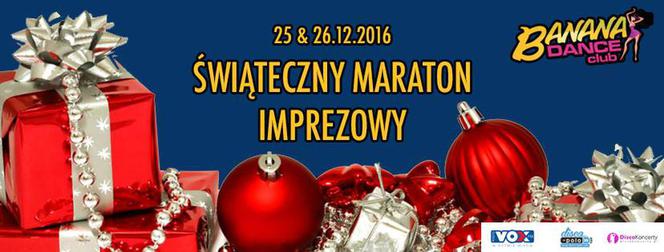 Świąteczny Maraton Imprezowy w Banana Dance Club