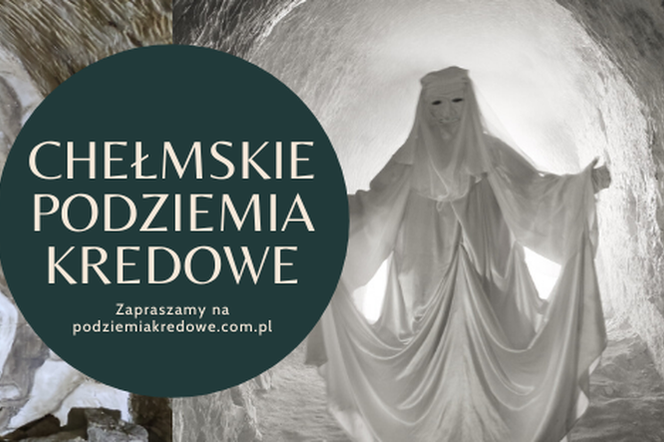 Chełmskie Podziemia Kredowe