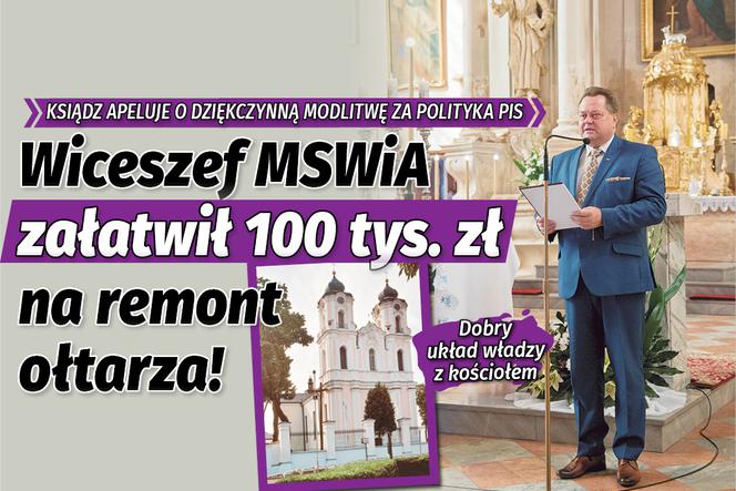 Wiceszef MSWiA załatwił 100 tys. zł na remont ołtarza!