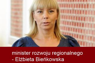 minister rozwoju regionalnego - Elżbieta Bieńkowska