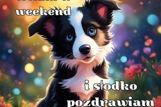 Pozdrowienia na weekend - kartki