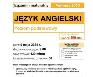 Matura 2024: angielski. Arkusze CKE i odpowiedzi. Poziom podstawowy [Formuła 2015]