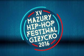 Mazury Hip-Hop Festiwal 2016: rozpiska godzinowa koncertów