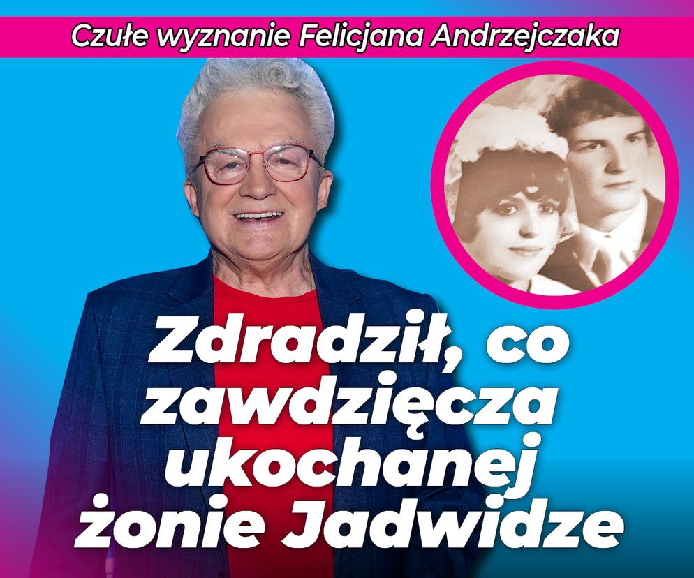 Felicjan Andrzejczak czule o żonie. To dzięki niej zrobił karierę