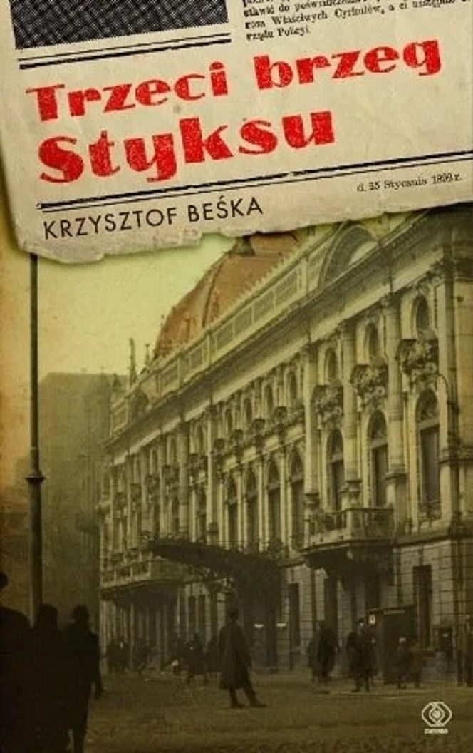 „Trzeci brzeg Styksu” – Krzysztof Beśka