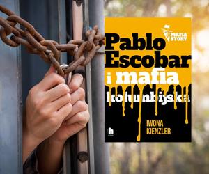 „Pablo Escobar i mafia kolumbijska” Iwony Kienzler