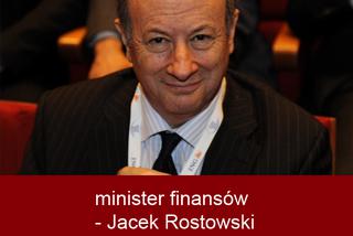 minister finansów - Jacek Rostowski