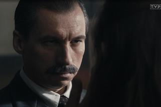 Stulecie Winnych, 2 sezon, od. 23: Łucja (Sandra Drzymalska), ubek Walczak (Mirosław Haniszewsk)