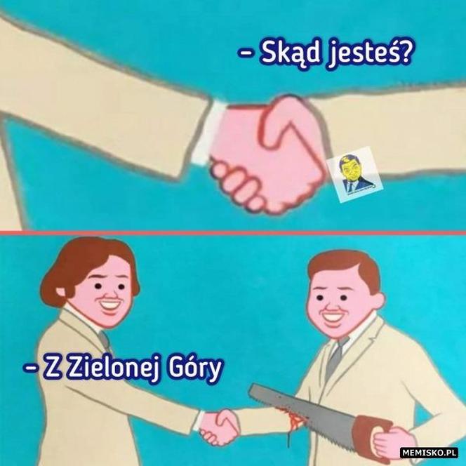 Najlepsze memy o Zielonej Górze