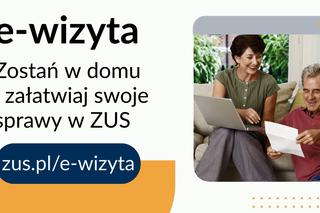 ZUS przypomina: W czasie pandemii korzystajmy z e-wizyt