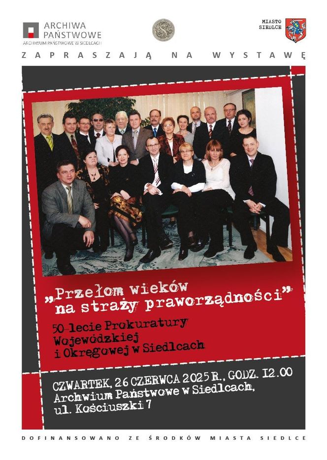 Wystawa „Przełom wieków na straży praworządności” w Siedlcach
