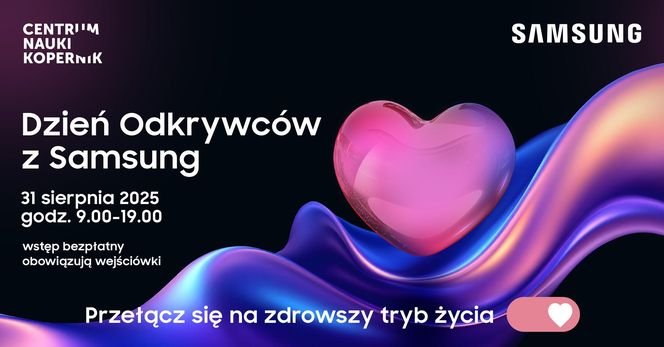 Dzień Odkrywców w Centrum Nauki Kopernik: Samsung pokazuje, jak żyć zdrowo