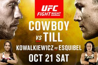 5 POWODÓW, DLA KTÓRYCH WARTO ZOBACZYĆ GALE UFC FIGHT NIGHT®: COWBOY vs. TILL NA ŻYWO