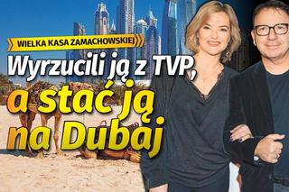 Wyrzucili ją z pracy w TVP, a stać ją nawet na Dubaj! Zamachowska zarabia krocie!