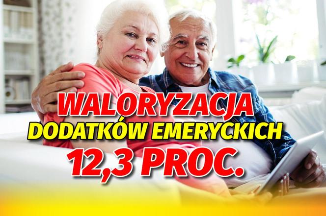 Waloryzacja dodatków emeryckich 12,3 proc.