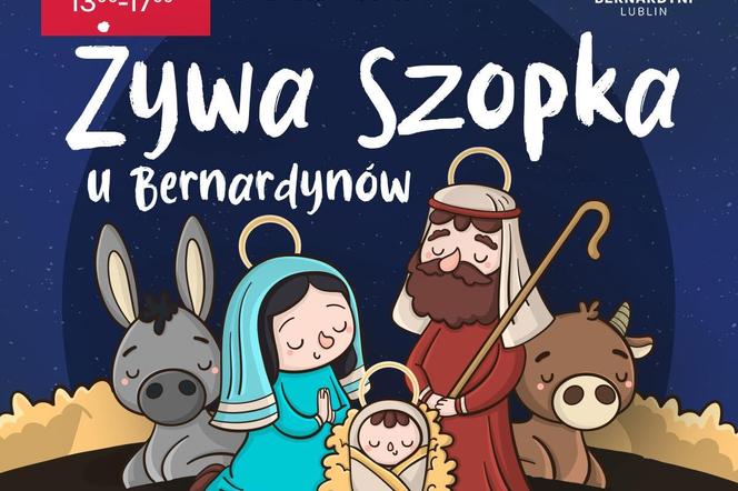 Żywa Szopka u Bernardynów - plakat wydarzenia