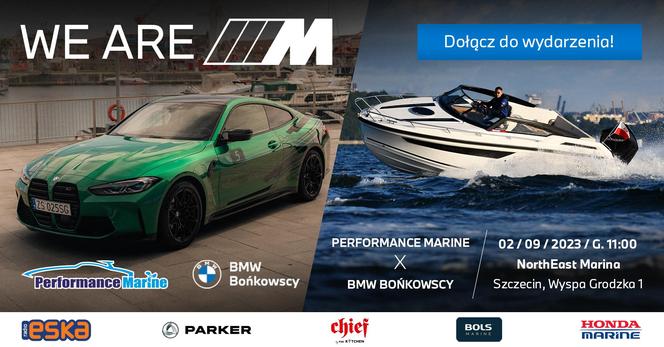 "We are M!" - Performance Marine i BMW Bońkowscy