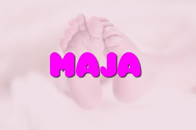 Dziewczynki - miejsce 5.: Maja