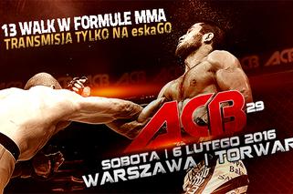 Ostatnia odsłona karty walki podczas ACB 29 w Warszawie