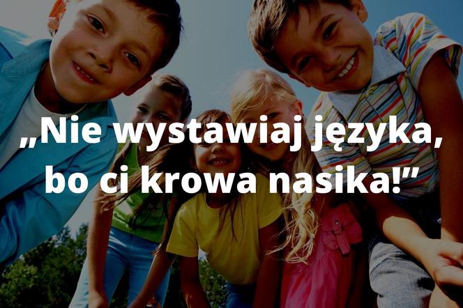 Najlepsze teksty z dzieciństwa! Pamiętasz wszystkie?