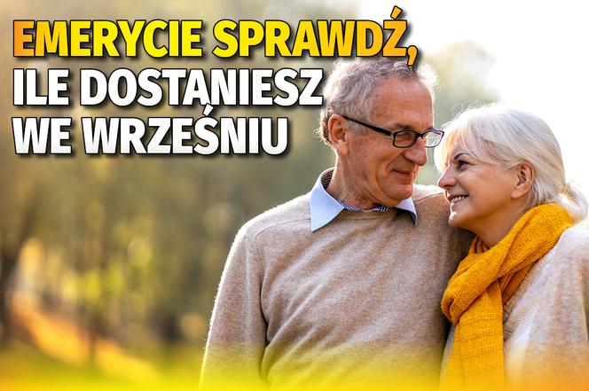 Emerycie sprawdź, ile dostaniesz we wrześniu