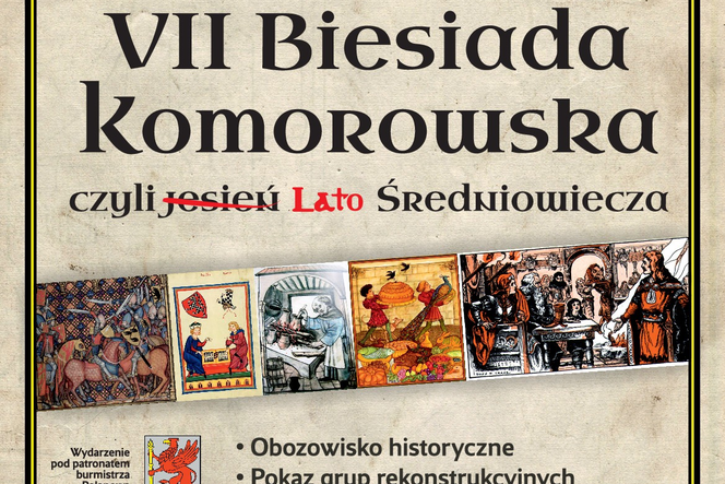VII Komorowska Biesiada Historyczna