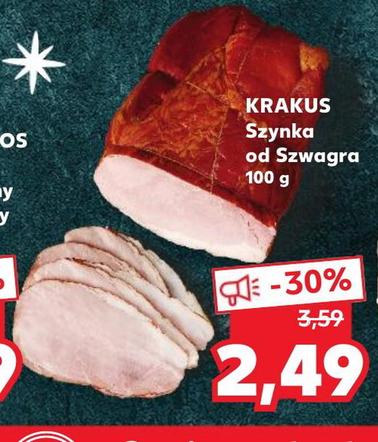 Krakus szynka od szwagra 2,49 zł/100 g  