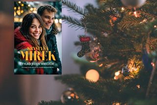 Te święta zmienią wszystko. „Tylko jeden wieczór” Krystyny Mirek 
