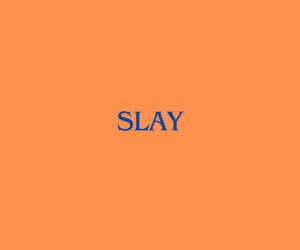 Młodzieżowe Słowo Roku 2023 - slay 