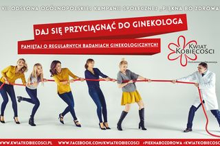 Daj się przyciągnąć do ginekologa