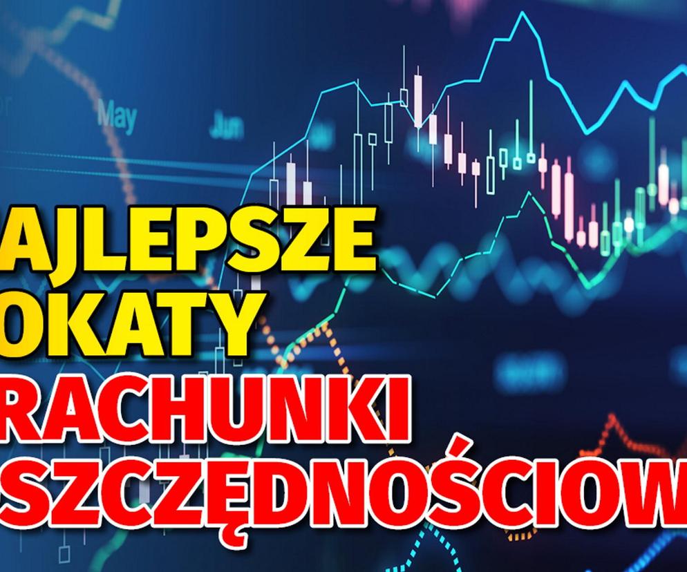 Najlepsze lokaty i rachunki oszczędnościowe