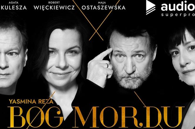 'Bóg mordu' w interpretacji Kuleszy, Ostaszewskiej, Więckiewicza i Stuhra. Nowa superprodukcja Audioteki