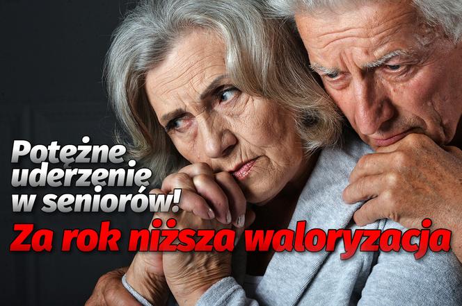 Potężne uderzenie w seniorów! Za rok niższa waloryzacja